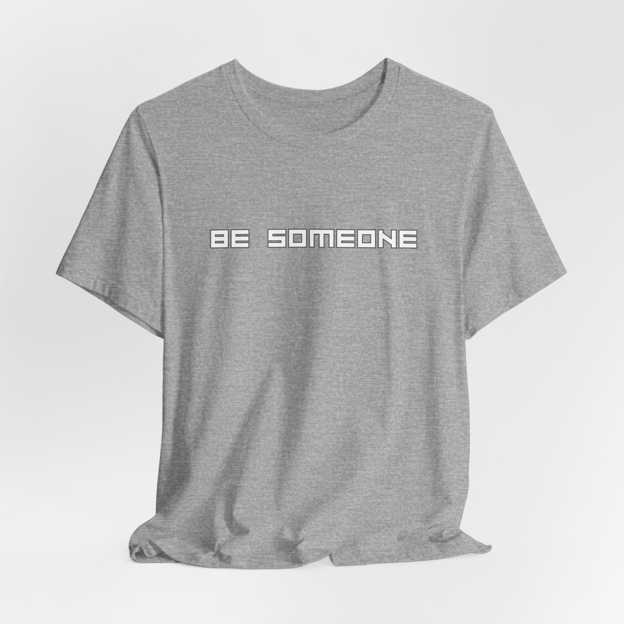 Be Someone