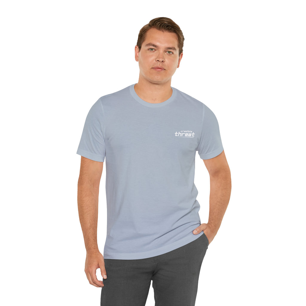 Credible Threat T-shirt, fit
