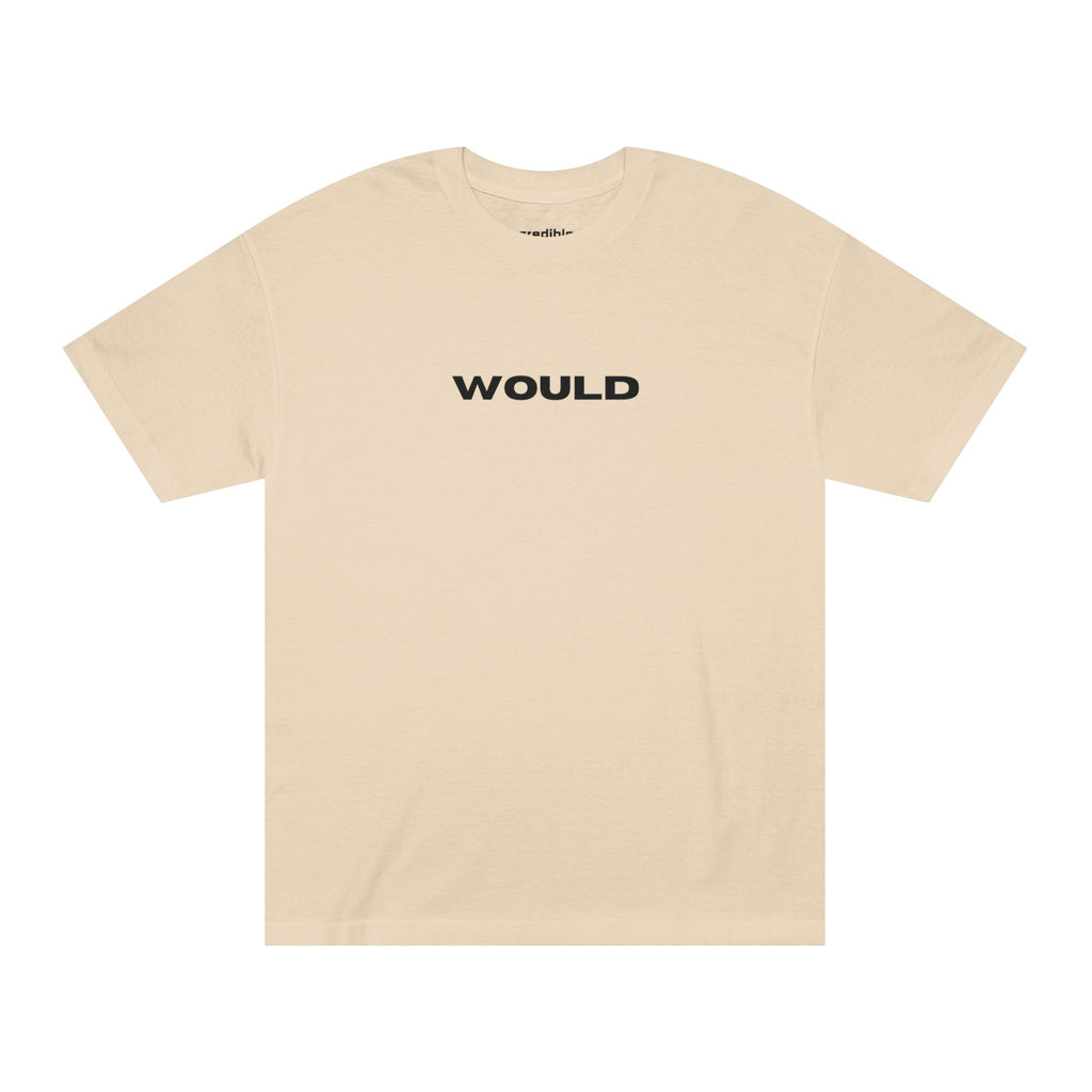 Would