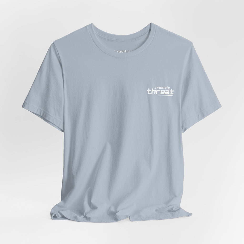 Credible Threat T-shirt, fit